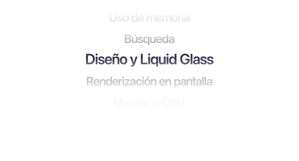 Texto que muestra diferentes mejoras en el sistema operativo, como uso de memoria, búsqueda, diseño y Liquid Glass, renderización en pantalla y uso del CPU